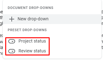 Project status and Review status menu appears How To Insert Drop Down In Google Docs