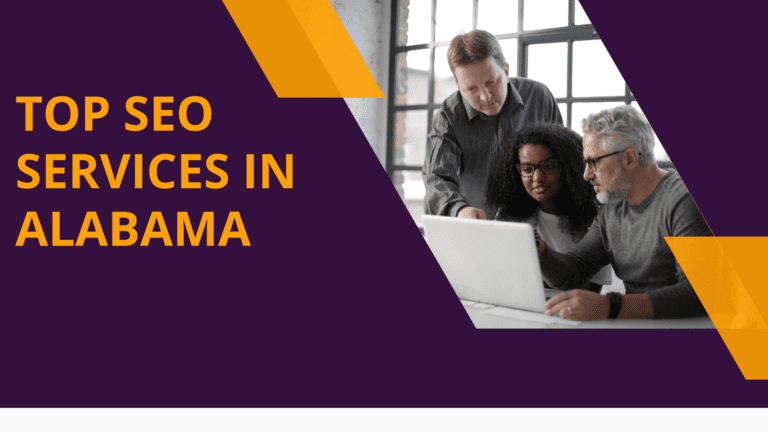 51+ Top SEO Services in Alabama [Complete List]